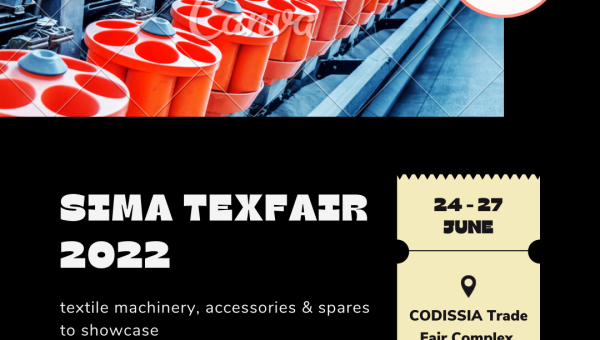 SIMA TEX FAIR 2022 - Textile Machinery and Sapres Exhibition @ CODISSIA Trade Fair Complex, Coimbatore